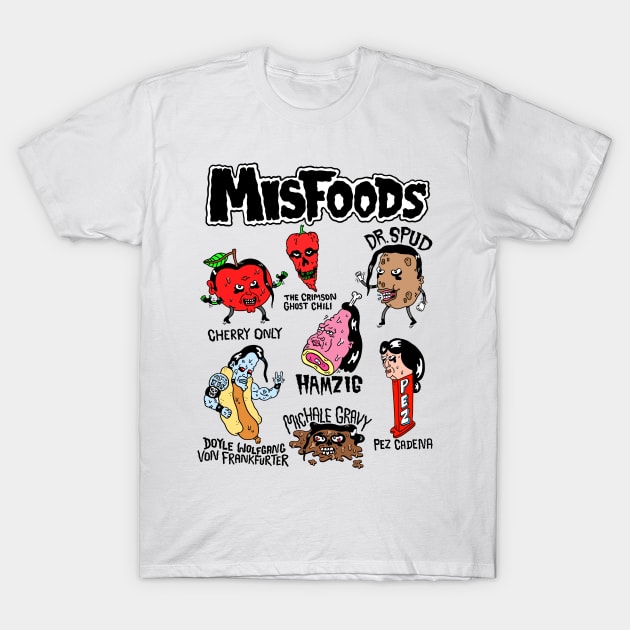 Misfoods T-Shirt by russelltaysom@gmail.com